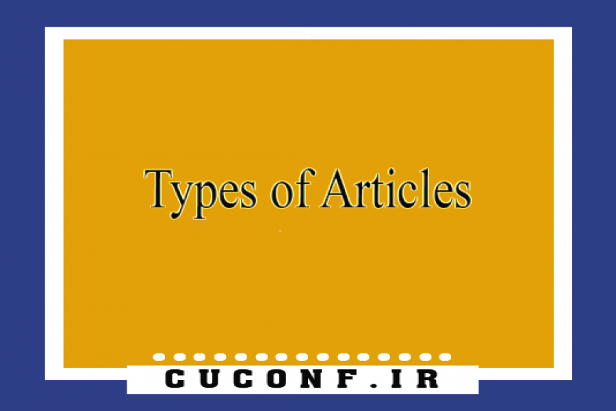 Types of Articles Accepted by the Conference Types of Articles Accepted by the Conference